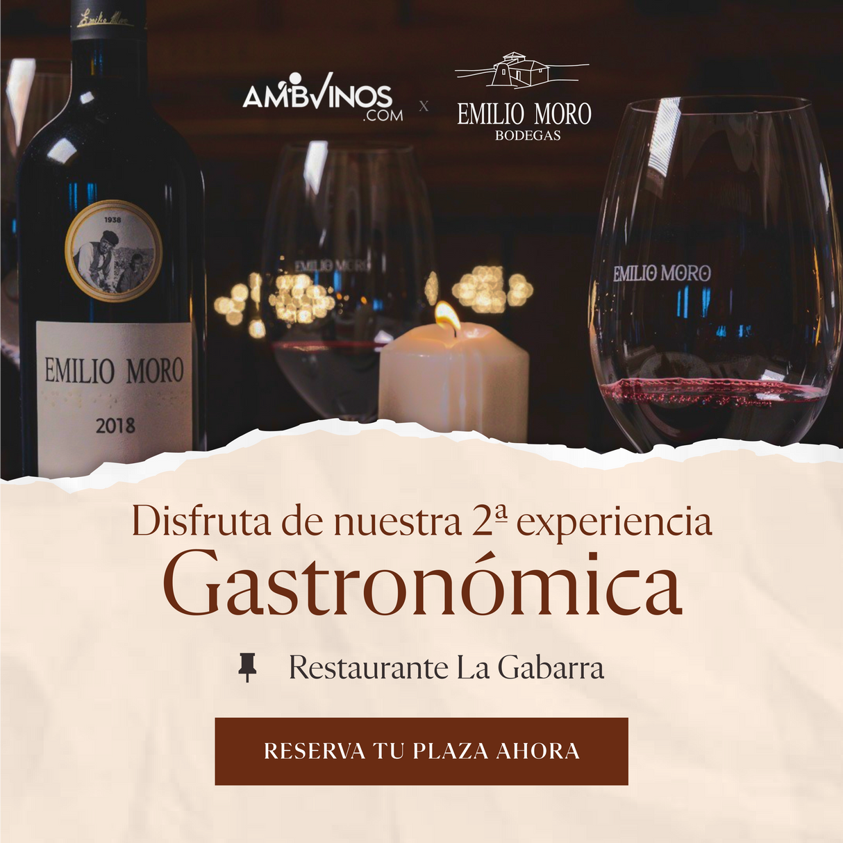 Experiencia Gastronómica en Restaurante La Gabarra en colaboración con Bodegas Emilio Moro